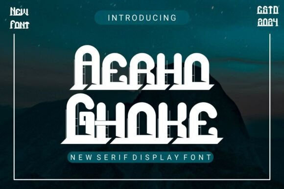 Aerho Ghoke: A Serif Font for Bold, Modern Statements