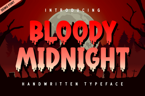 Bloody Midnight Demo Font: A Typeface That Oozes Horror