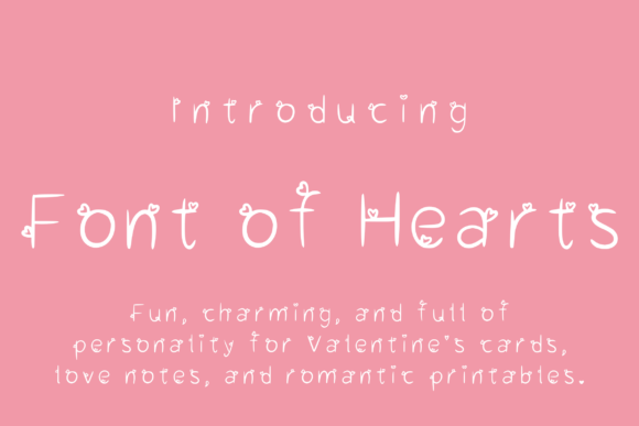 Font of Hearts: The Ultimate Creative Font for Love Projects