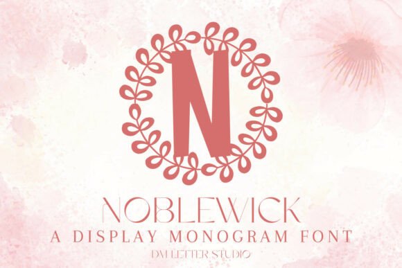 Noblewick Monogram Font: Crafting Timeless Initials