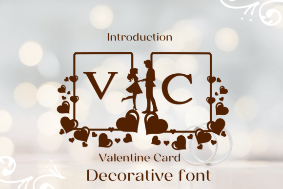 Valentine Card Font: The Decorative Masterpiece for Romantic Designs