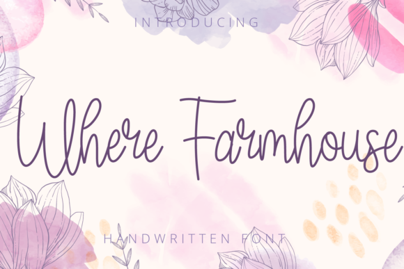 Where Farmhouse Font: Whimsy Meets Modern Design